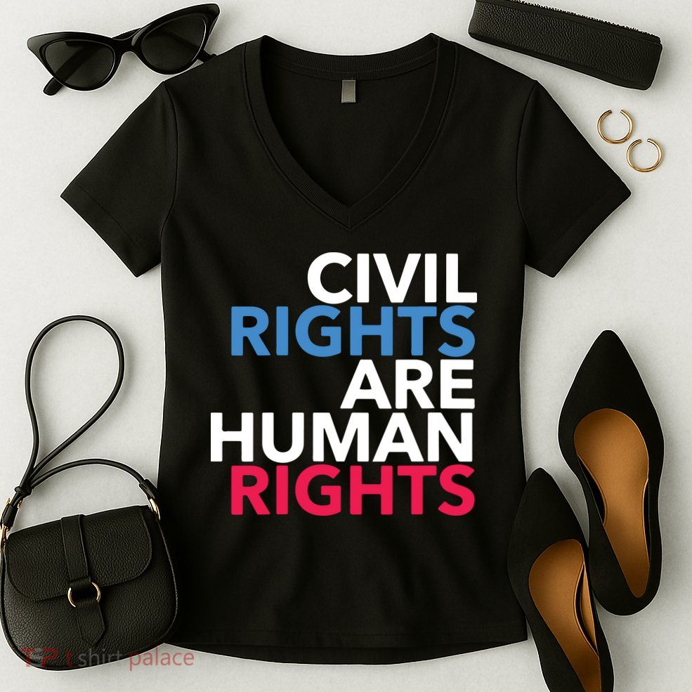 Civil Rights Are Human Rights Premium Women's V-Neck T-Shirt