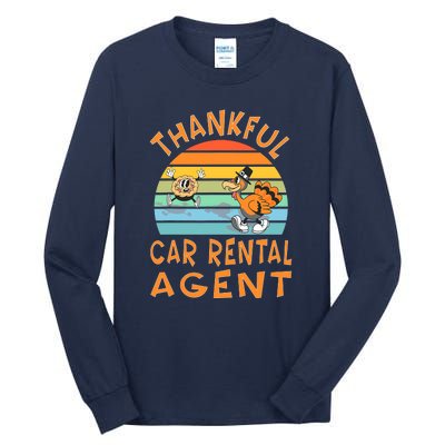 Car Rental Agent Job Funny Thanksgiving Gift Tall Long Sleeve T-Shirt