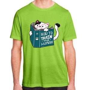 Cat Reading A Book How To Train Your Human Funny Cat Lovers Adult ChromaSoft Performance T-Shirt