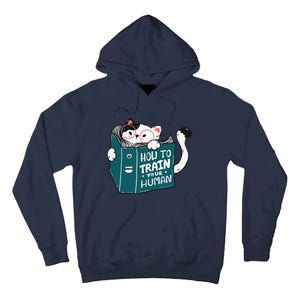 Cat Reading A Book How To Train Your Human Funny Cat Lovers Tall Hoodie