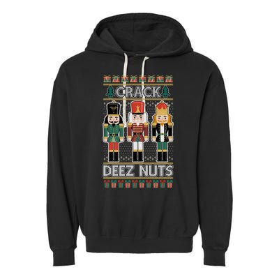 Crack Deez Nuts Nutcracker Ugly Christmas Sweater Garment-Dyed Fleece Hoodie