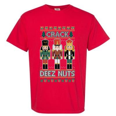 Crack Deez Nuts Nutcracker Ugly Christmas Sweater Garment-Dyed Heavyweight T-Shirt