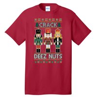 Crack Deez Nuts Nutcracker Ugly Christmas Sweater Tall T-Shirt