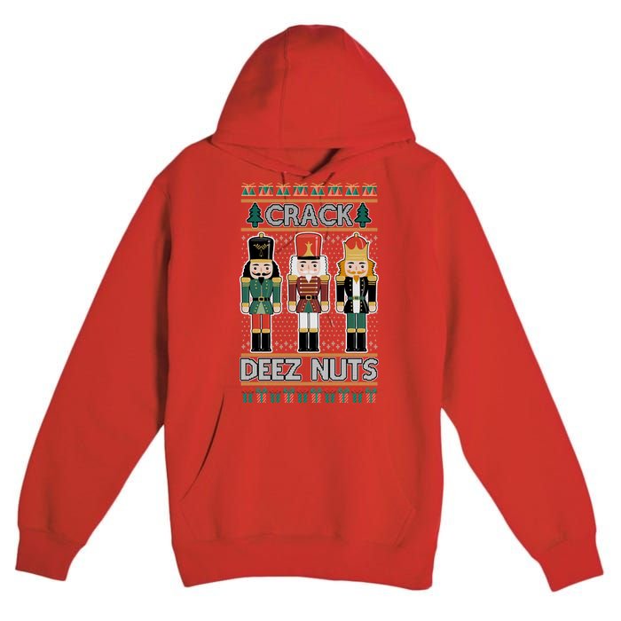 Crack Deez Nuts Nutcracker Ugly Christmas Sweater Premium Pullover Hoodie