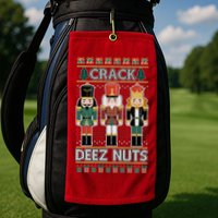 Crack Deez Nuts Nutcracker Ugly Christmas Sweater Golf Towel