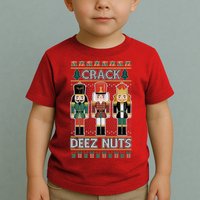 Crack Deez Nuts Nutcracker Ugly Christmas Sweater Toddler T-Shirt