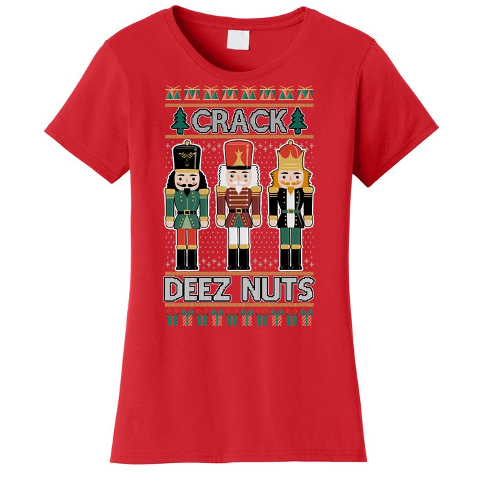 Crack Deez Nuts Nutcracker Ugly Christmas Sweater Women's T-Shirt