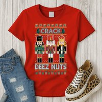 Crack Deez Nuts Nutcracker Ugly Christmas Sweater Womens T-Shirt