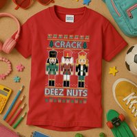 Crack Deez Nuts Nutcracker Ugly Christmas Sweater Kids T-Shirt