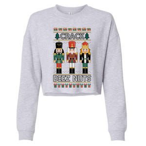 Crack Deez Nuts Nutcracker Ugly Christmas Sweater Cropped Pullover Crew