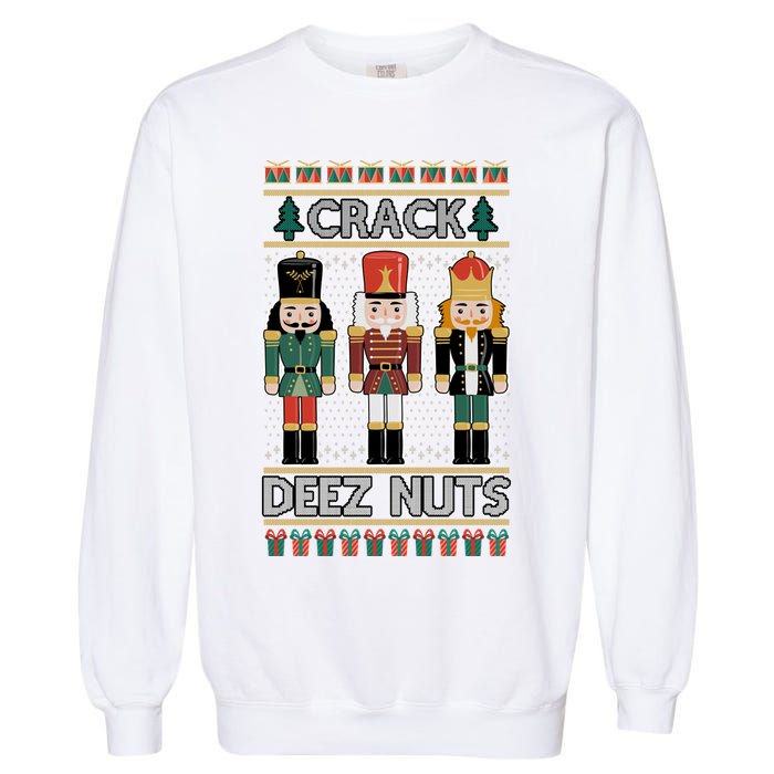 Crack Deez Nuts Nutcracker Ugly Christmas Sweater Garment-Dyed Sweatshirt