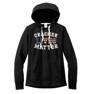 Cracker Lives Matter Women's Fleece Hoodie