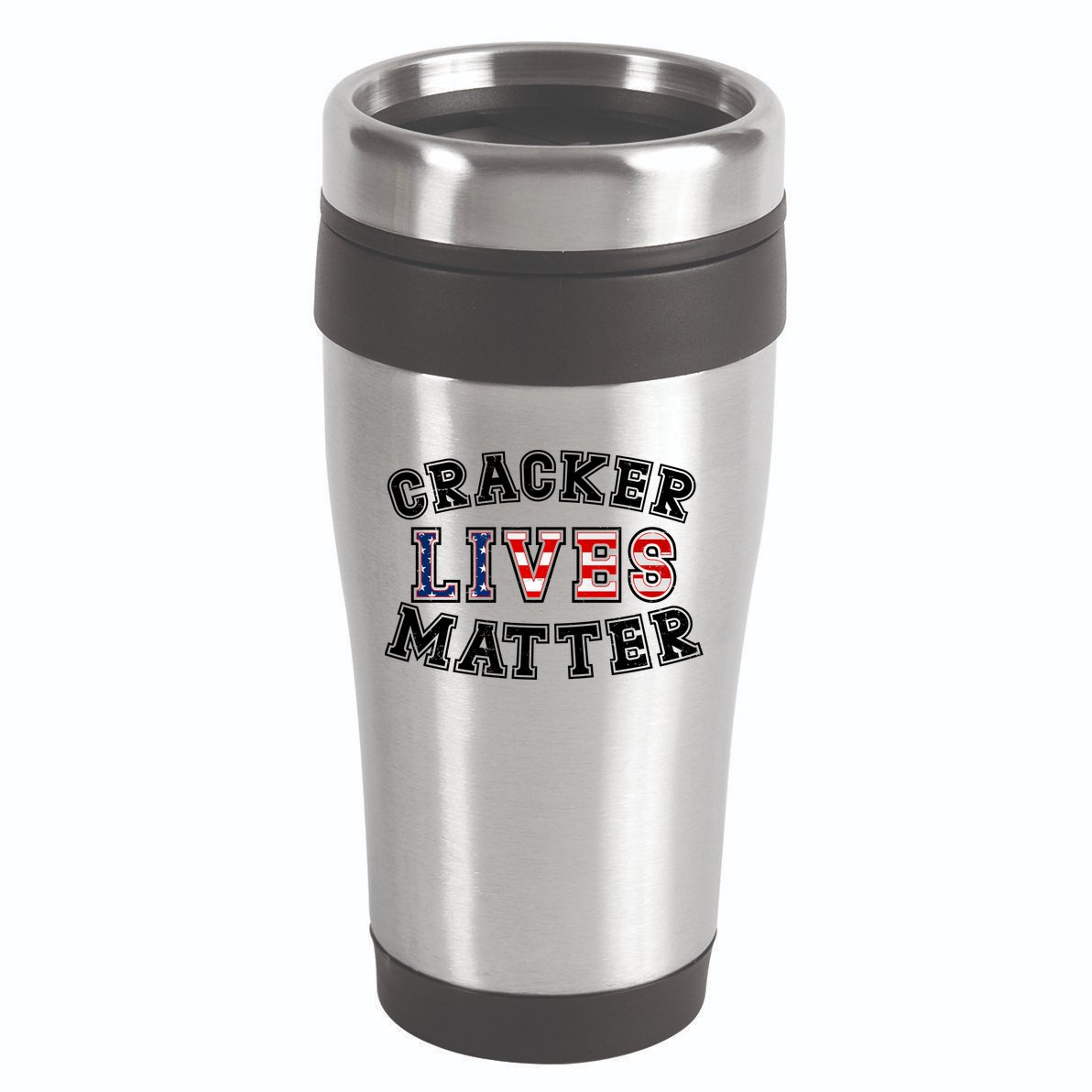 Cracker Lives Matter 16oz Travel Tumbler