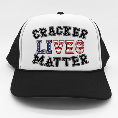 Cracker Lives Matter Trucker Hat