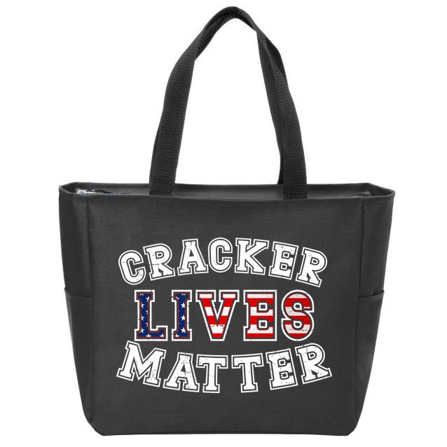 Cracker Lives Matter Zip Tote Bag