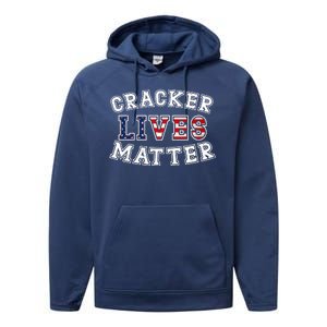 Cracker Lives Matter Performance Fleece Hoodie