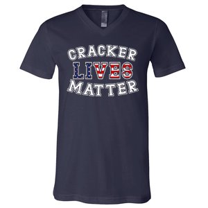 Cracker Lives Matter V-Neck T-Shirt