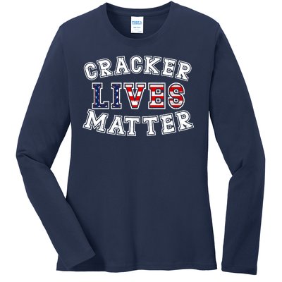 Cracker Lives Matter Ladies Long Sleeve Shirt