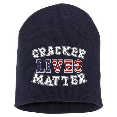 Cracker Lives Matter Short Acrylic Beanie