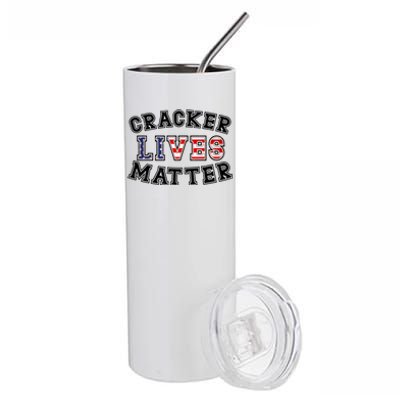 Cracker Lives Matter Stainless Steel Tumbler