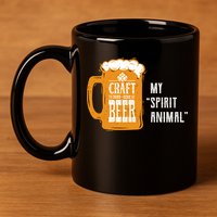 Craft Beer My Spirit Animal 11oz C Handle Ceramic Mug