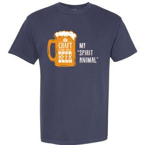 Craft Beer My Spirit Animal Garment-Dyed Heavyweight T-Shirt