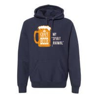 Craft Beer My Spirit Animal Premium Hoodie