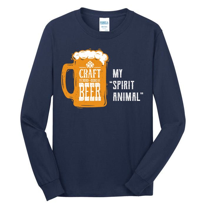 Craft Beer My Spirit Animal Tall Long Sleeve T-Shirt