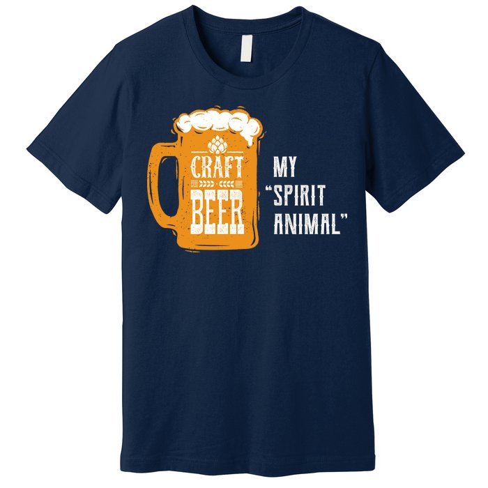 Craft Beer My Spirit Animal Premium T-Shirt