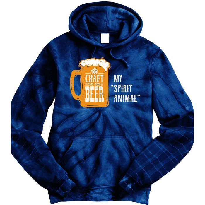 Craft Beer My Spirit Animal Tie Dye Hoodie