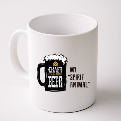 Craft Beer My Spirit Animal Coffee Mug