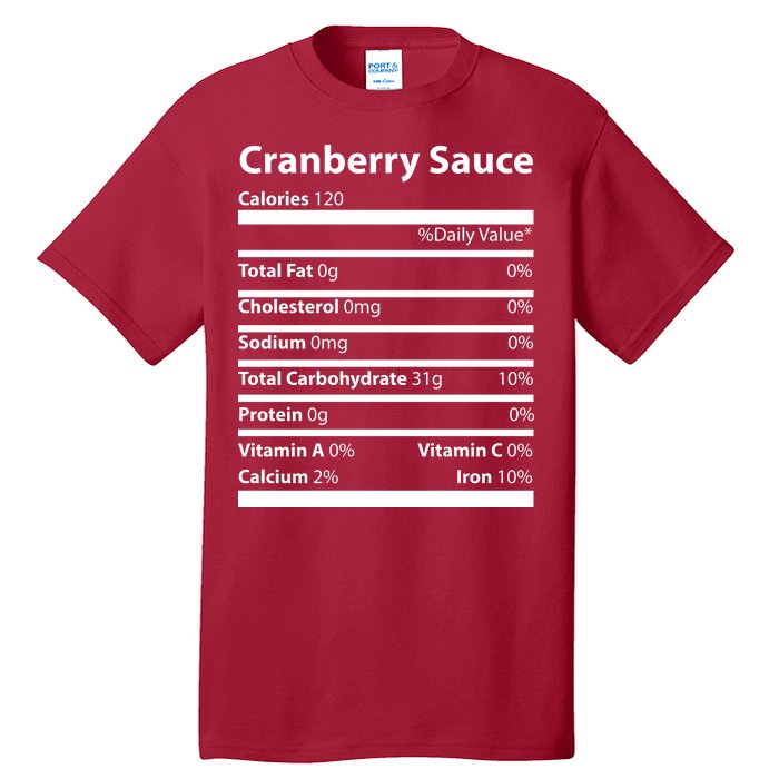 Cranberry Sauce Nutritional Facts Funny Thanksgiving Tall T-Shirt