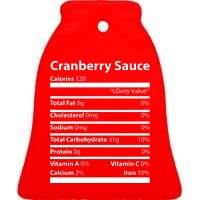 Cranberry Sauce Nutritional Facts Funny Thanksgiving Ceramic Bell Ornament