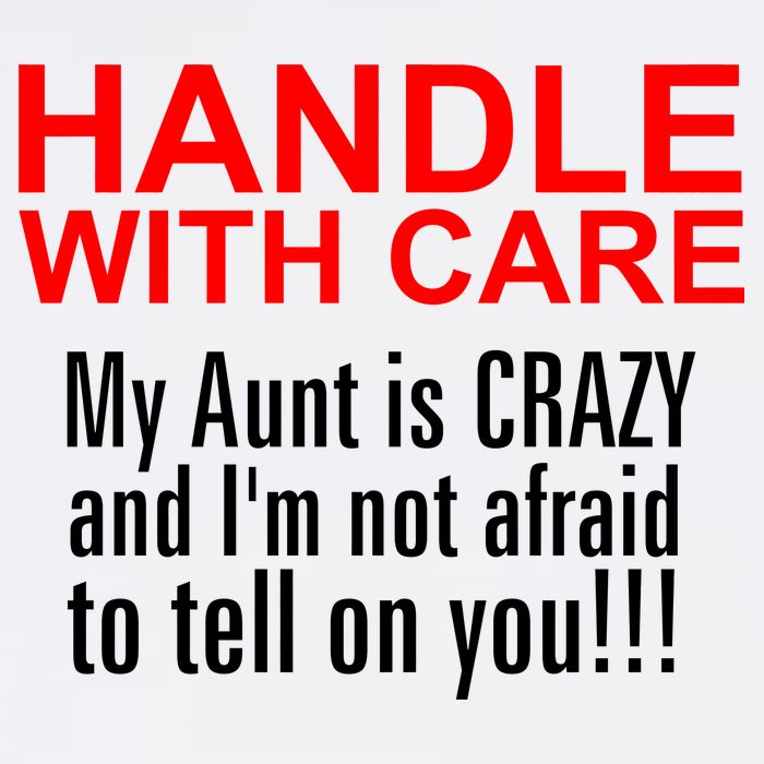 Crazy Aunt - Handle With Care Funny Cool Comfort Performance Bucket Hat