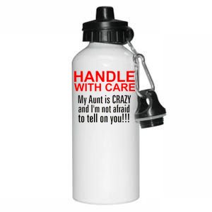 Crazy Aunt - Handle With Care Funny Aluminum Water Bottle