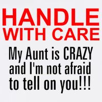 Crazy Aunt - Handle With Care Funny Flatbill Hat