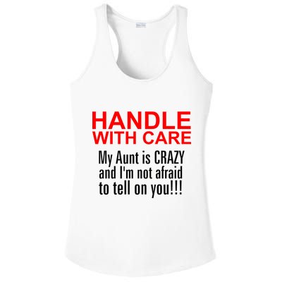 Crazy Aunt - Handle With Care Funny Ladies PosiCharge Competitor Racerback Tank