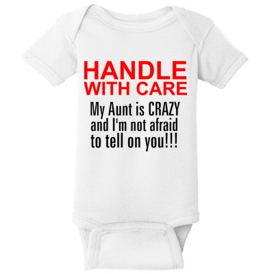 Crazy Aunt - Handle With Care Funny Baby Bodysuit