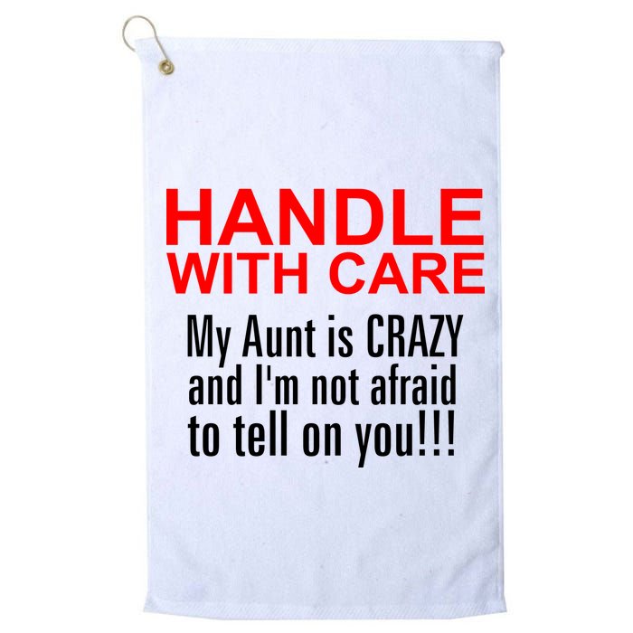 Crazy Aunt - Handle With Care Funny Golf Towel
