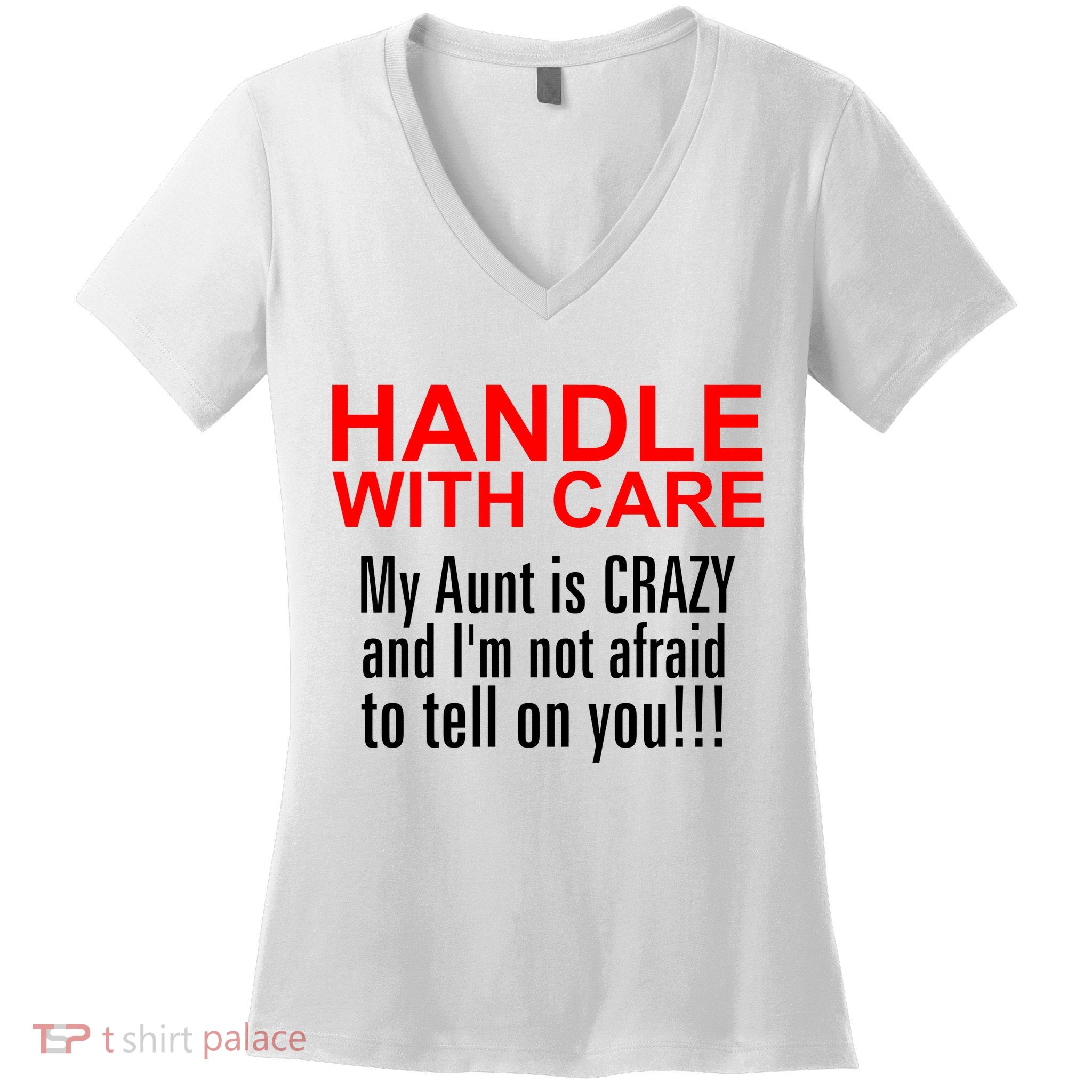 Crazy Aunt - Handle With Care Funny Women's V-Neck T-Shirt