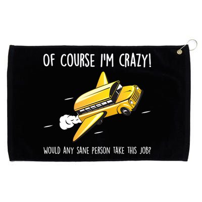 Crazy Bus Driver Grommeted Golf Towel