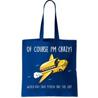 Crazy Bus Driver Tote Bag