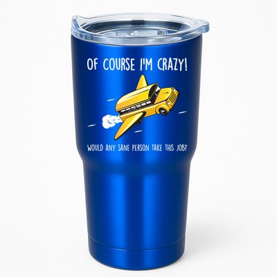 Crazy Bus Driver Tumbler