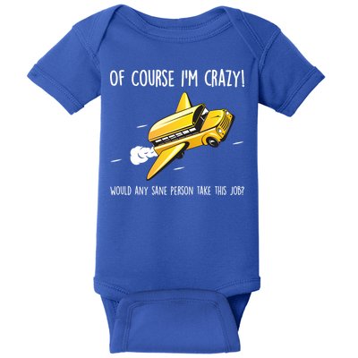 Crazy Bus Driver Baby Bodysuit