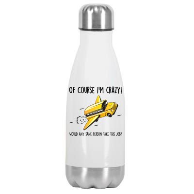 Crazy Bus Driver Stainless Steel Insulated Water Bottle