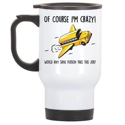 Crazy Bus Driver Stainless Steel Travel Mug