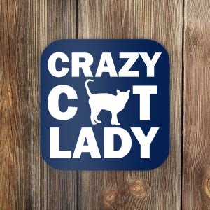 Crazy Cat Lady Coaster