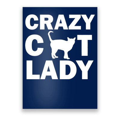 Crazy Cat Lady Poster