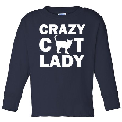 Crazy Cat Lady Toddler Long Sleeve Shirt