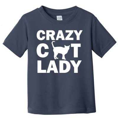 Crazy Cat Lady Toddler T-Shirt